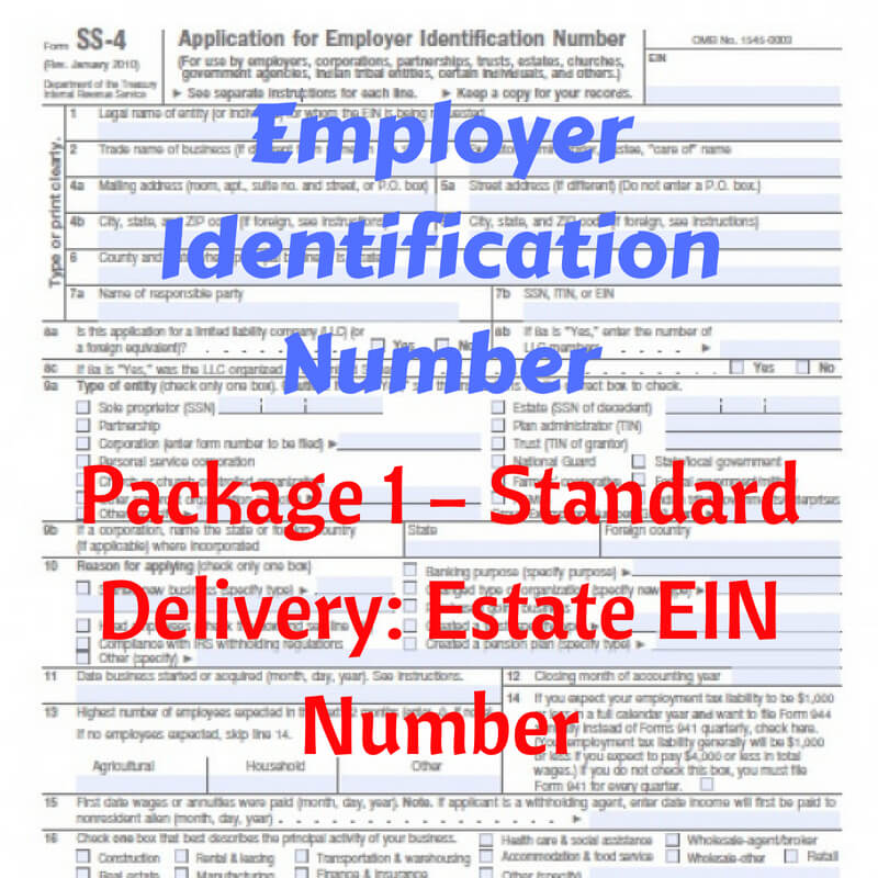 EIN Package 1 Standard Delivery Estate EIN 129.99