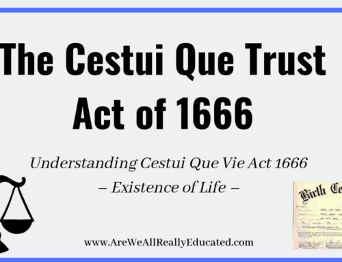 The Cestui Que Vie Act of 1666