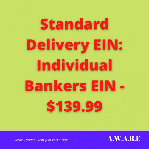 Standard Delivery EIN: Individual Bankers EIN